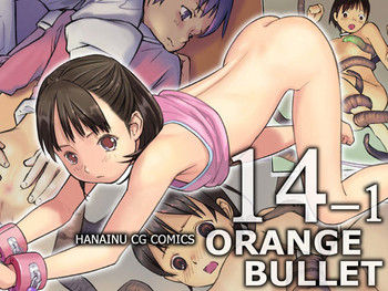 [Orange Bullet (Hanainu)] ORANGE 14-1 [Chinese]